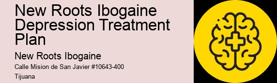 New Roots Ibogaine Depression Treatment Plan